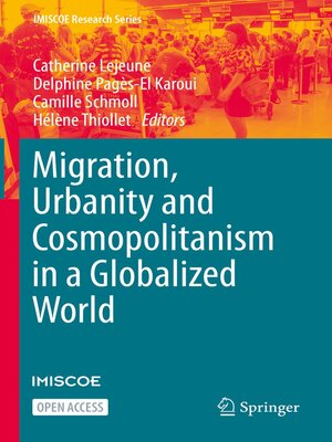 cover image of Migration, Urbanity and Cosmopolitanism in a Globalized World